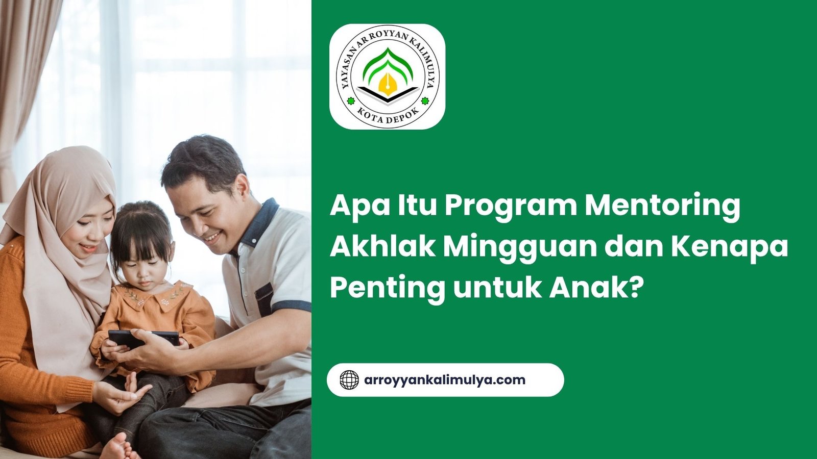 Apa Itu Program Mentoring Akhlak Mingguan dan Kenapa Penting untuk Anak