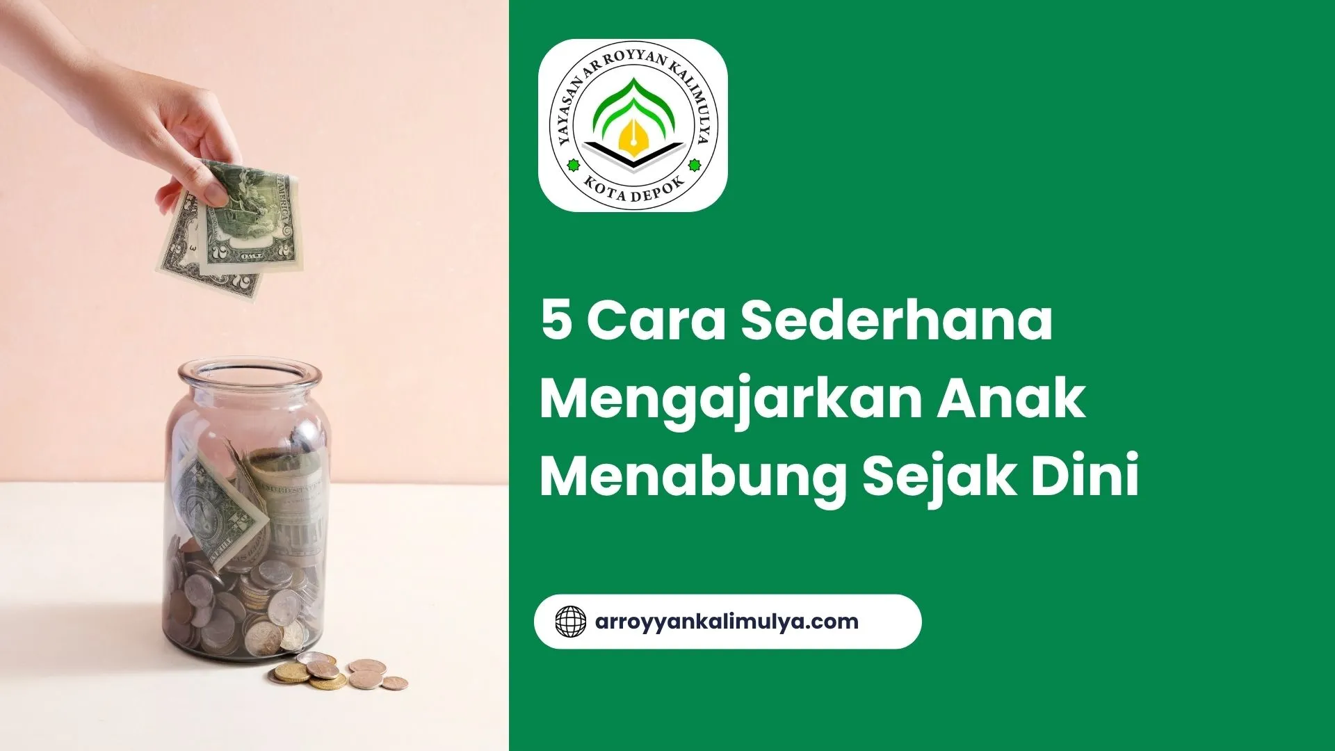5 Cara Sederhana Mengajarkan Anak Menabung Sejak Dini
