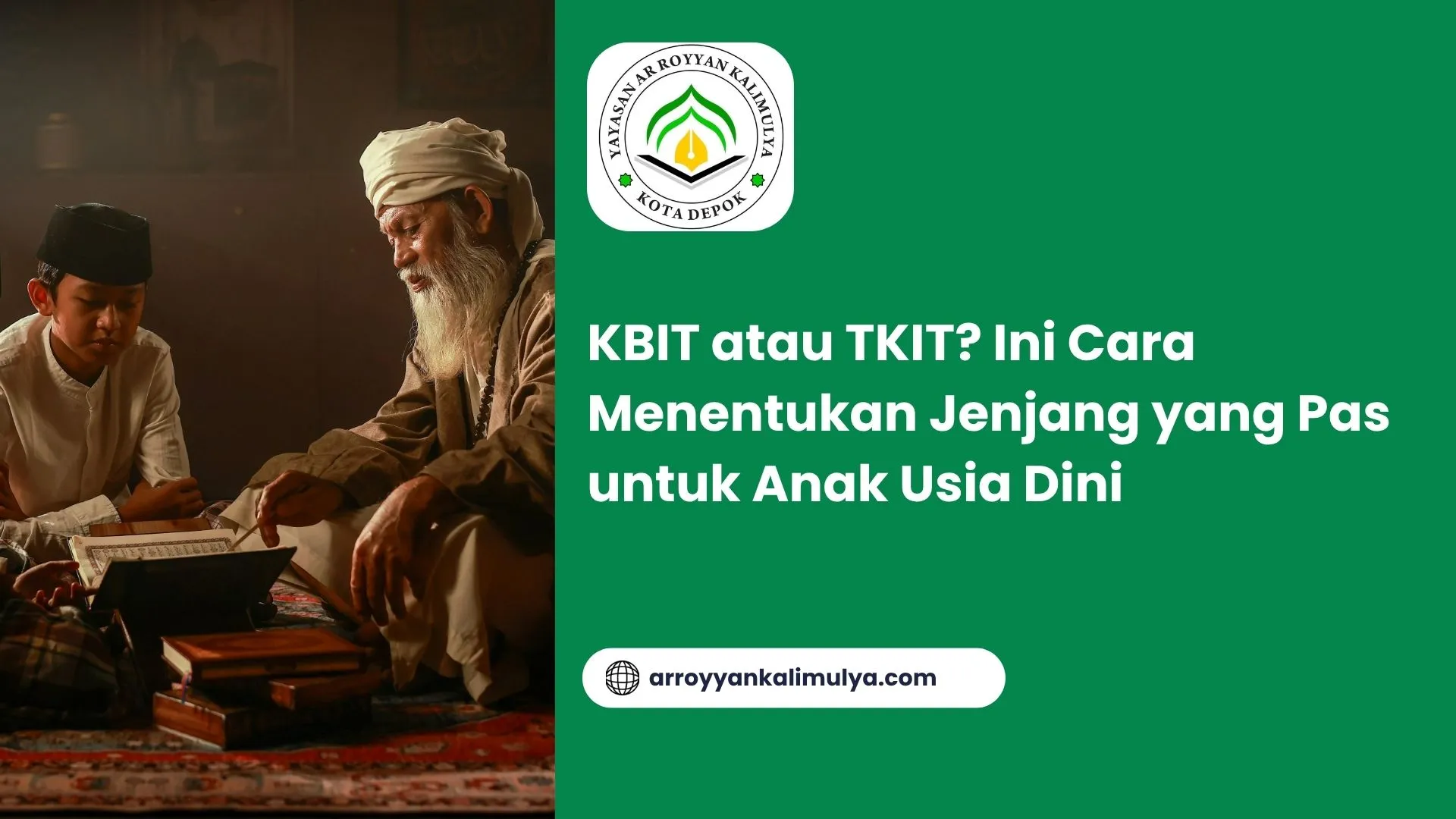 KBIT atau TKIT? Ini Cara Menentukan Jenjang yang Pas untuk Anak Usia Dini