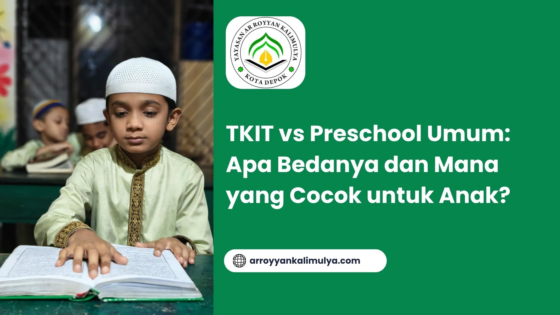 TKIT vs Preschool Umum: Apa Bedanya dan Mana yang Cocok untuk Anak?